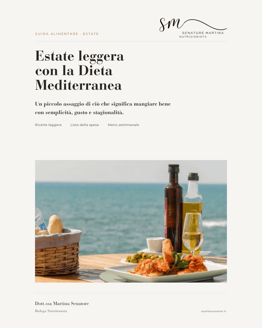 Estate Leggera con la Dieta Mediterranea - MartinaSenatore