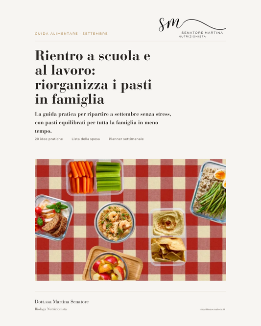 Rientro a scuola e al lavoro: riorganizza i pasti in famiglia - MartinaSenatore